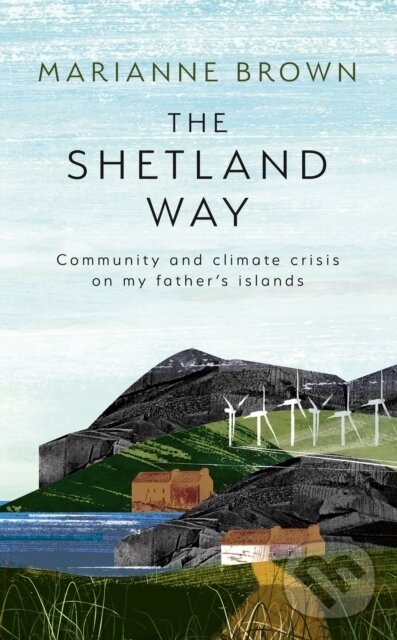 Kniha: The Shetland Way (Marianne Brown). The Borough Press, 2025