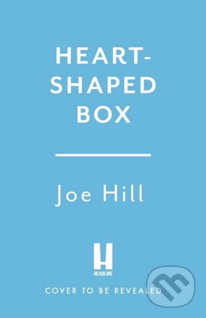 Kniha: Heart-Shaped Box (Joe Hill). Headline Book, 2026