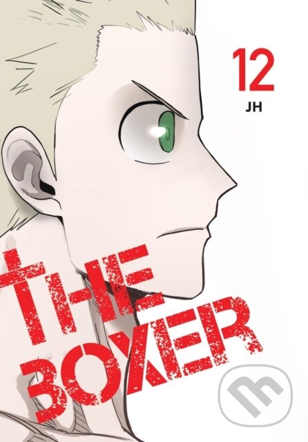 Kniha: The Boxer, Vol. 12 (Adnazeer Macalangcom a JH). Ize Press, 2026