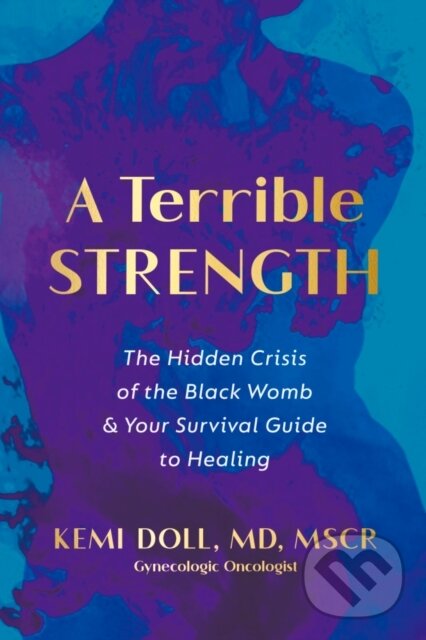 Kniha: A Terrible Strength (Kemi Doll). Harmony, 2026