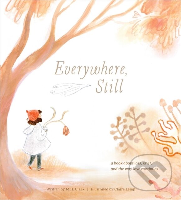 Kniha: Everywhere Still (M.H. Clark). , 2023