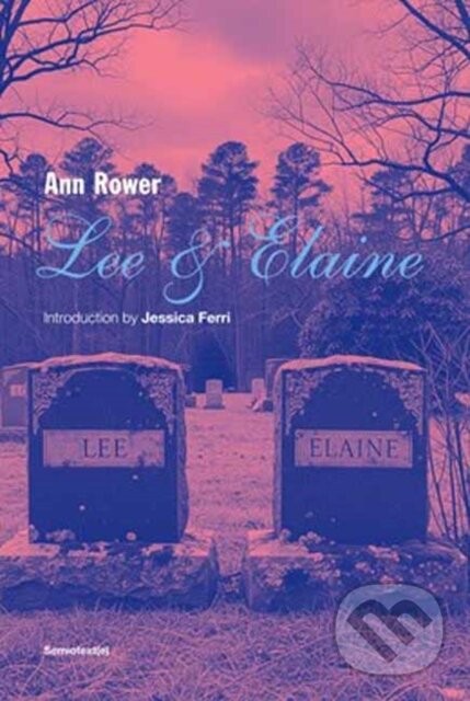 Kniha: Lee & Elaine (Ann Rower a Jessica Ferri). , 2026