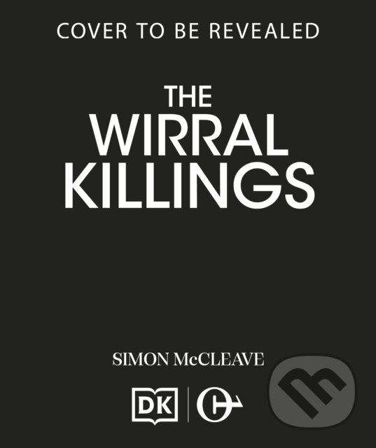 Kniha: The Wirral Killings (Simon McCleave). Canelo, 2026