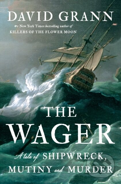 Kniha: The Wager (David Grann). , 1900