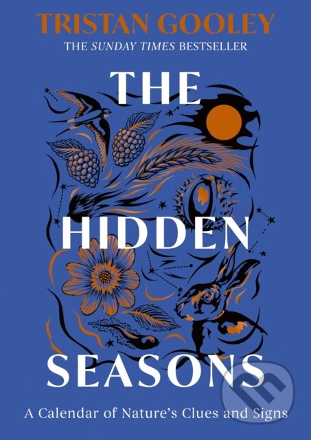 Kniha: The Hidden Seasons (Tristan Gooley). Hodder and Stoughton, 2025