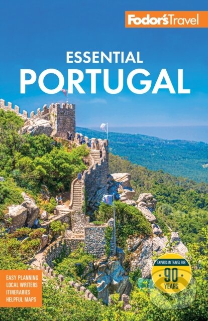 Kniha: Fodor's Essential Portugal (Fodor’s Travel Guides). , 2026