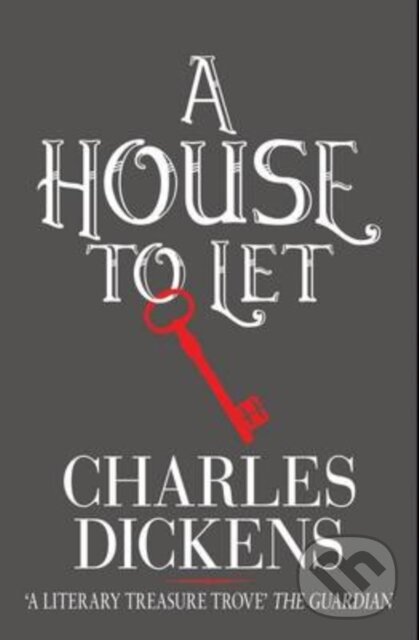 Kniha: A House to Let (Charles Dickens). Hesperus Press, 2024