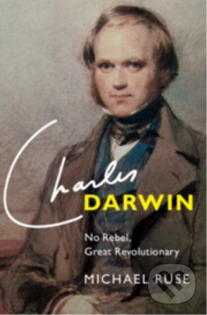 Kniha: Charles Darwin (Michael Ruse). Cambridge University Press, 2024