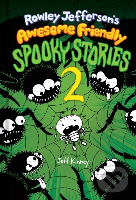 Kniha: Rowley Jefferson’s Awesome Friendly Spooky Stories 2 (Jeff Kinney). Amulet Books, 2026
