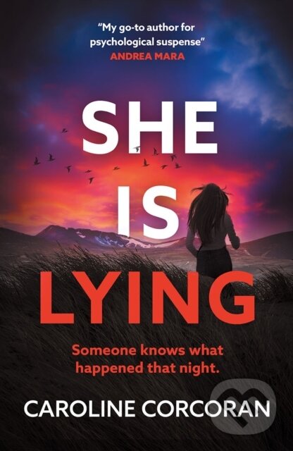 Kniha: She Is Lying (Caroline Corcoran). Thomas & Mercer, 2026