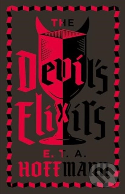 Kniha: The Devil's Elixirs (E.T.A. Hoffmann). Alma Classics, 2025
