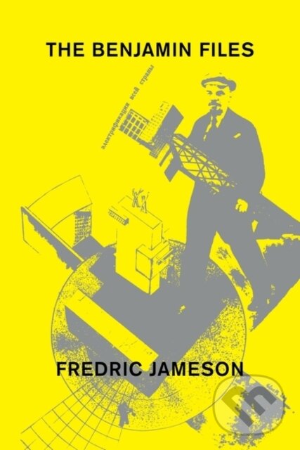 Kniha: The Benjamin Files (Fredric Jameson). Verso, 2022