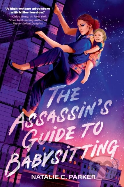 Kniha: The Assassin's Guide to Babysitting (Natalie C. Parker). Walker books, 2026
