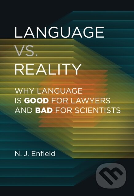 Kniha: Language vs. Reality (N. J. Enfield). MIT Press, 2022