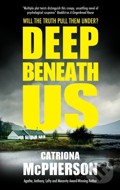 Kniha: Deep Beneath Us (Catriona McPherson). Severn House, 2024
