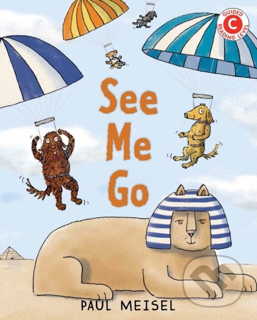 Kniha: See Me Go (Paul Meisel). Holiday house, 2022