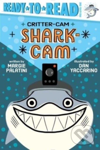 Kniha: Shark-Cam (Margie Palatini). , 2023