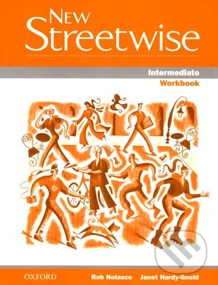 Levně New Streetwise - Intermediate - Workbook - Rob Nolasco, Janet Hardy-Gould - kniha z kategorie Jazykové učebnice a slovníky