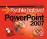 Kniha: Microsoft Office PowerPoint 2007 (Šárka Konečná)