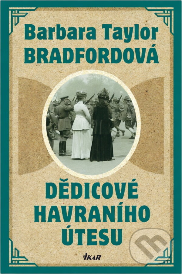Kniha: Dědicové Havraního útesu (Barbara Taylor Bradford). Ikar, 2008