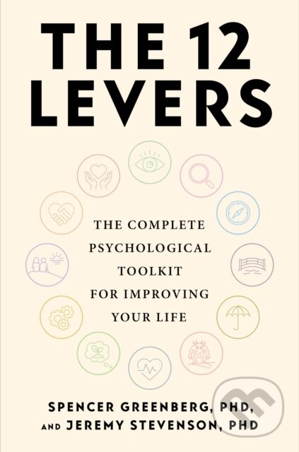 Kniha: The 12 Levers (Jeremy Stevenson a Spencer Greenberg). Balance, 2026