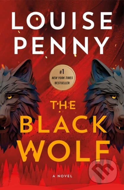 Kniha: Black Wolf (Louise Penny). Minotaur Books, 2026