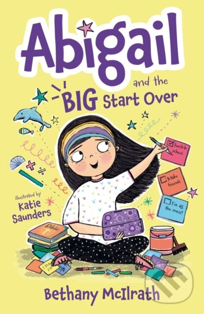 Kniha: Abigail and the Big Start Over (Bethany McIlrath). , 2024