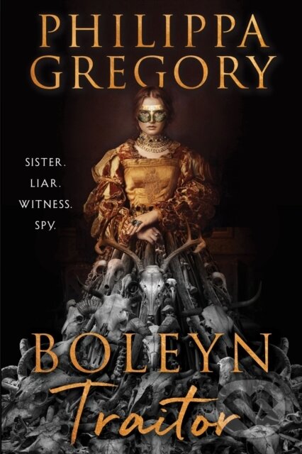 Kniha: Boleyn Traitor (Philippa Gregory). William Morrow, 2025