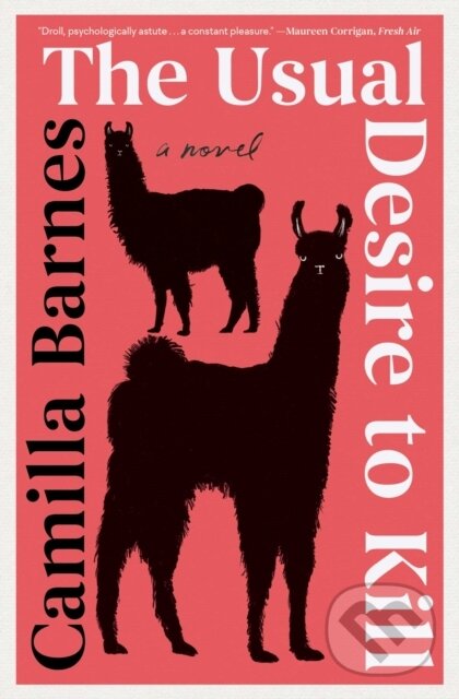 Kniha: The Usual Desire to Kill (Camilla Barnes). Scribner, 2026
