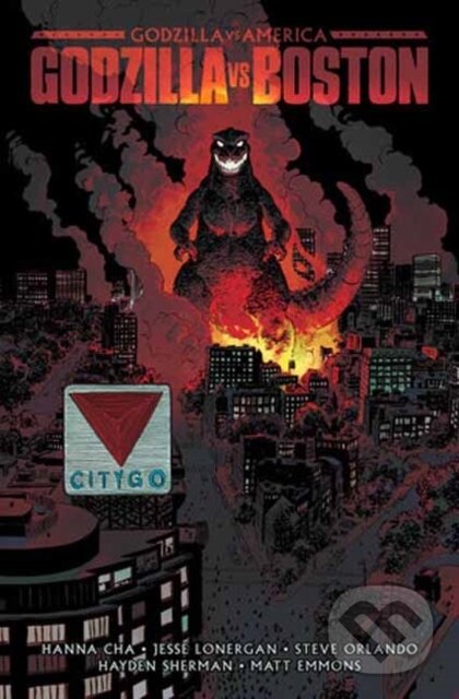 Kniha: Godzilla Vs. America: Boston (Hanna Cha a Jesse Lonergan). Idea & Design Works, 2026