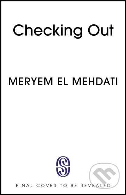 Kniha: Checking Out (Meryem El Mehdati). Sceptre, 2025