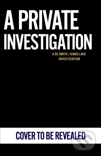Kniha: A Private Investigation (Peter Grainger). Cornerstone, 2026