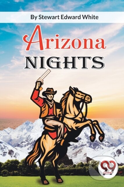 Kniha: Arizona Nights (Stewart Edward White). , 2023