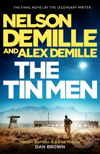 Kniha: The Tin Men (Alex DeMille a Nelson DeMille). Sphere, 2025
