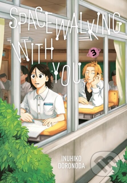 Kniha: Spacewalking With You 3 (Inuhiko Doronoda). Kodansha Comics, 2026