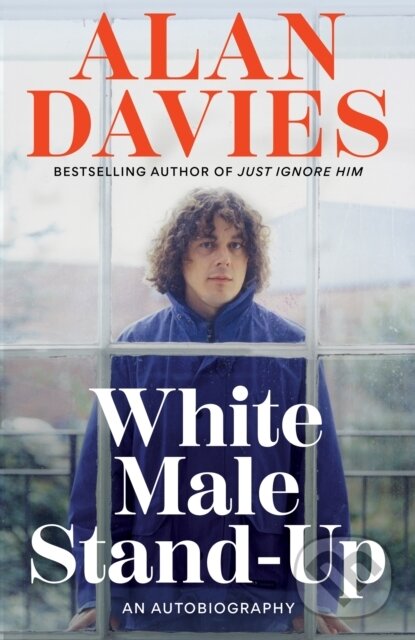 Kniha: White Male Stand-Up (Alan Davies). Monoray, 2026