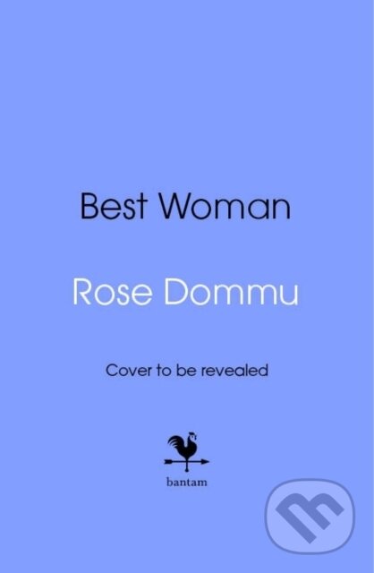 Kniha: Best Woman (Rose Dommu). Bantam Books, 2026