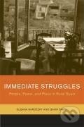 Kniha: Immediate Struggles (Susana Narotzky). , 2006