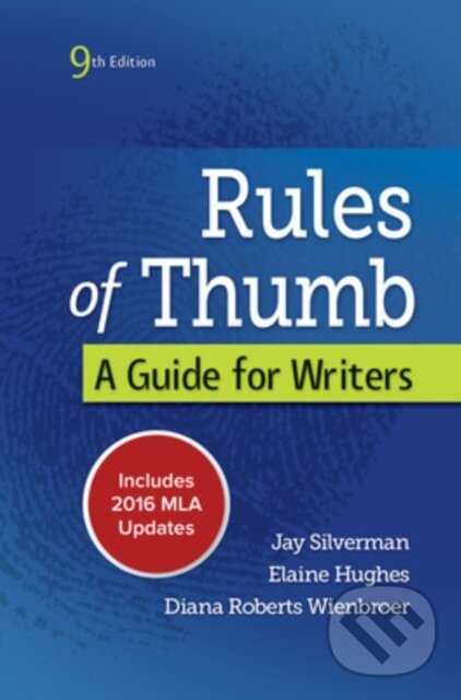 Kniha: Rules of Thumb MLA 2016 UPDATE (Diana Wienbroer, Jay Silverman a Elaine Hughes). McGraw-Hill, 2017