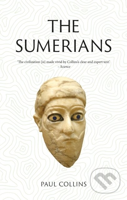 Kniha: The Sumerians (Paul Collins). Reaktion Books, 2026