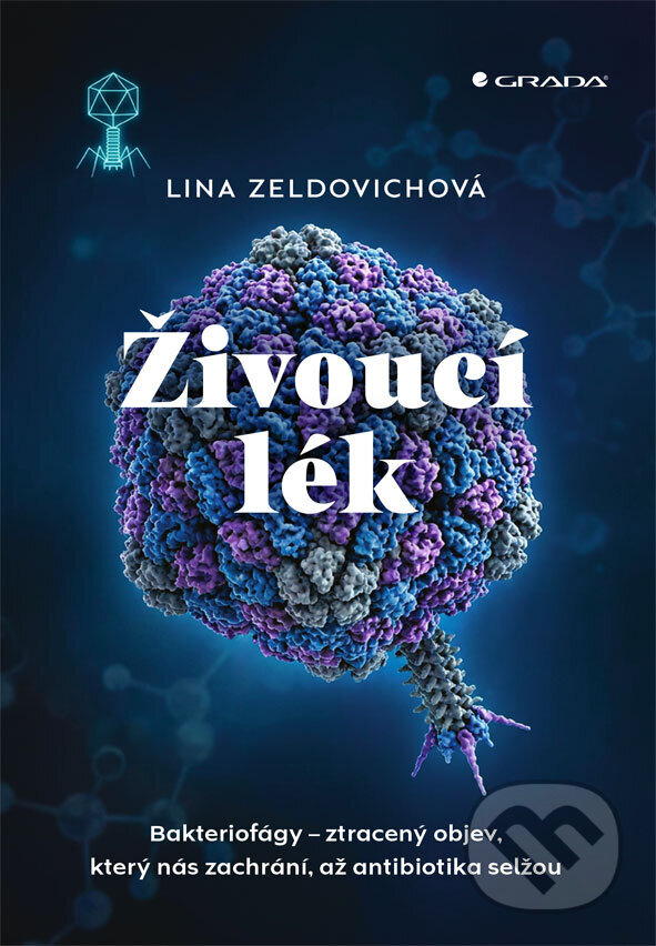 Kniha: Živoucí lék (Lina Zeldovich). Grada, 2026