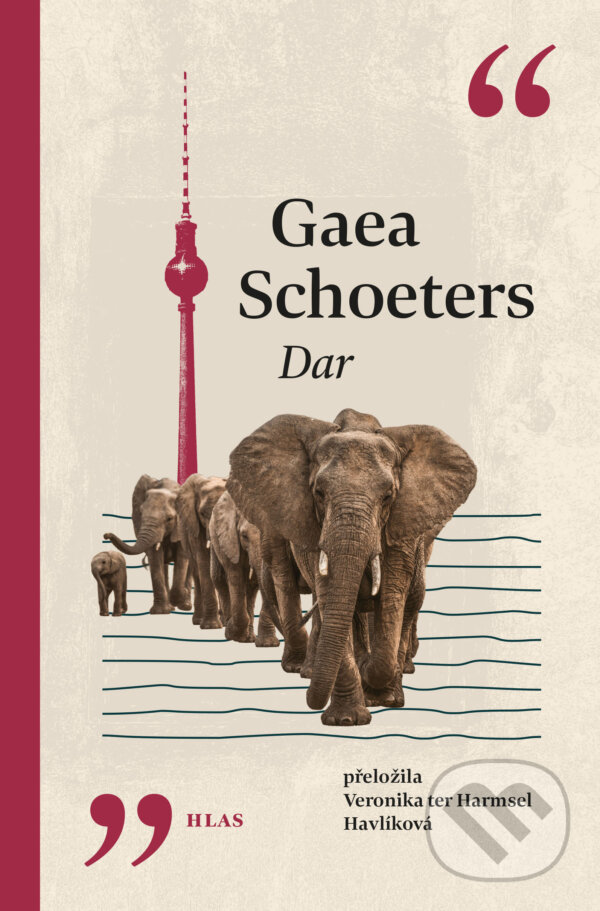 E-kniha: Dar (Gaea Schoeters). Vyšehrad, 2026