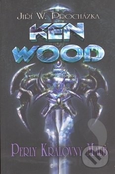 Levně Ken Wood Perly královny Maub - Jiří Walker Procházka - kniha z kategorie Sci-fi a fantasy