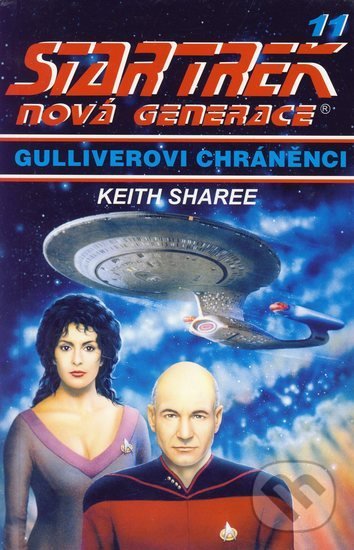 Levně Star Trek: Nová generace 11: Gulliverovi chráněnci - kniha z kategorie Sci-fi