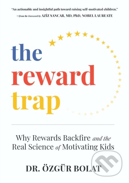 Kniha: The Reward Trap (Ozgur Bolat). Familius, 2026
