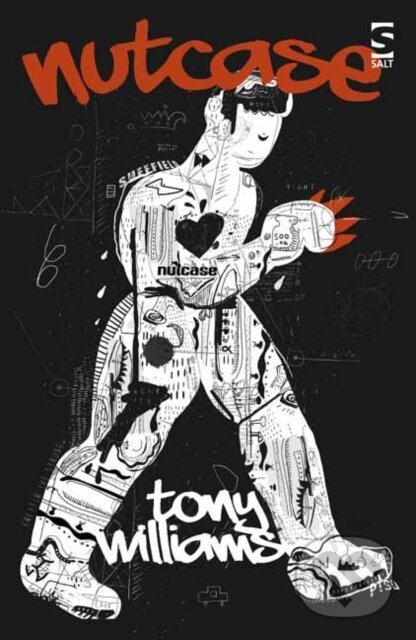 Kniha: Nutcase (Tony Williams). , 2017