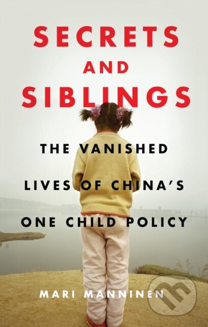 Kniha: Secrets and Siblings (Mari Manninen). Zed Books, 2019