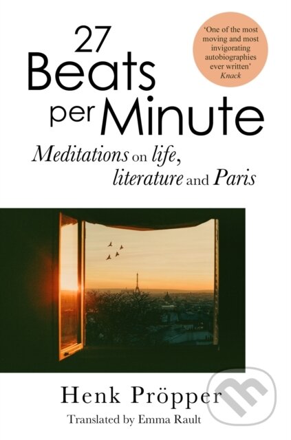 Kniha: 27 Beats Per Minute (Henk Pröpper). Mountain Leopard Press, 2025