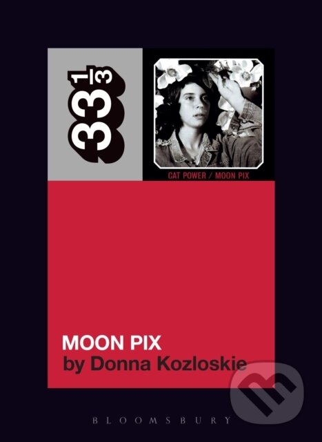 Kniha: Cat Power's Moon Pix (Donna Kozloskie). , 2022