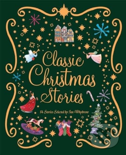 Kniha: Classic Christmas Stories (Ian Whybrow). Kingfisher, 2023